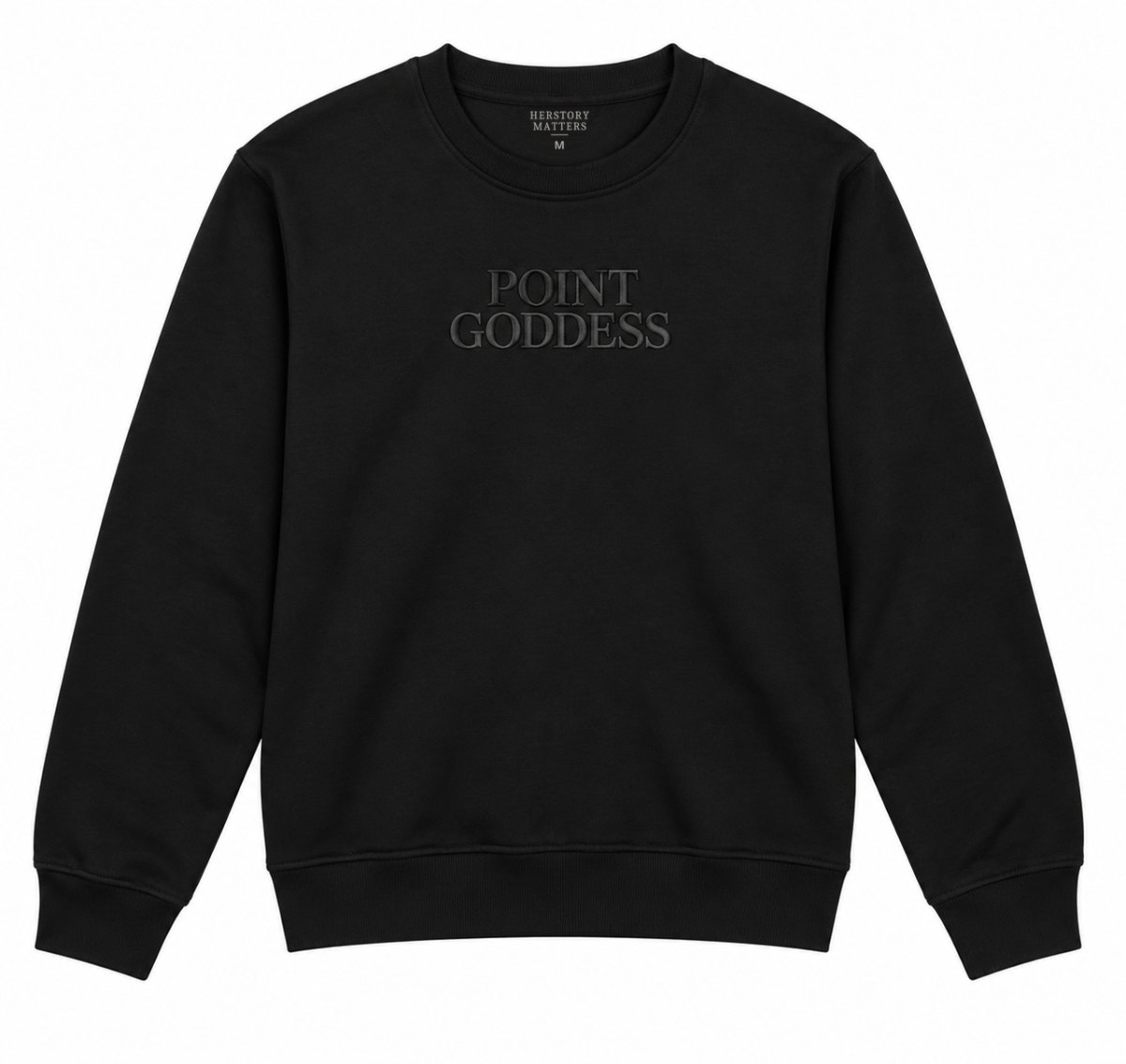 Point Goddess black crew neck with black-on-black popped print.