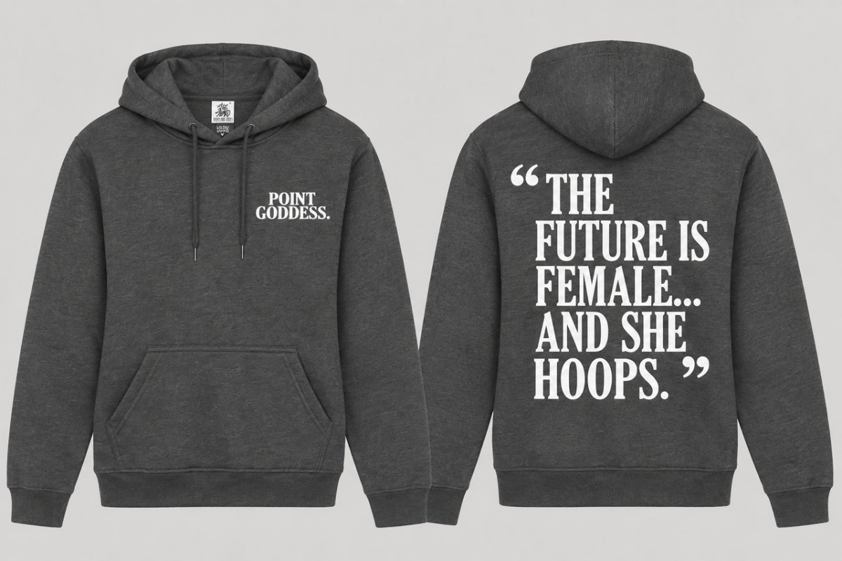Point Goddess dark heather hoodie with The Future Is Female And She Hoops back print.